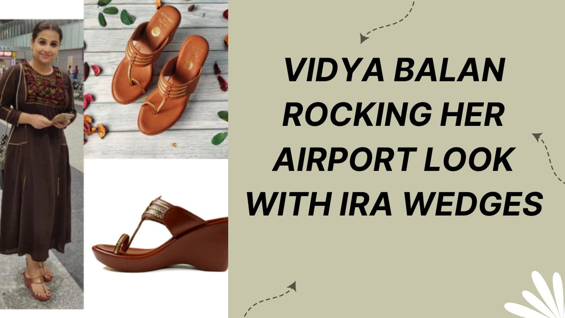 Vidya Balan’s Favorite Footwear |  Kolhapuri wedges